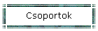 Csoportok